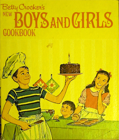 Betty Crocker's New Boys and Girls Cookbook, 1973