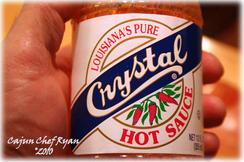 Add the Crystal Hot Sauce.